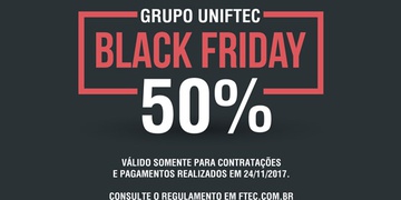 Black Friday Uniftec ofertará descontos para todos os cursos