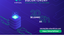 SQL Saturday Virtual ocorre no dia 20 de junho