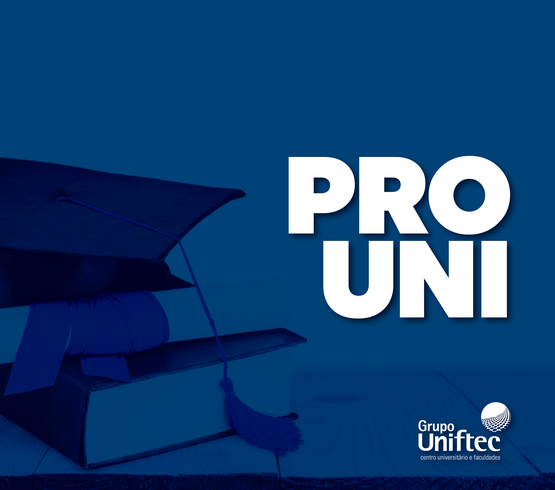 Grupo Uniftec divulga lista de aprovados na 1ª chamada do ProUni 2021.2