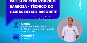 Curso de Ed. Física realiza palestra com Rodrigo Barbosa, Técnico do Caxias do Sul Basquete