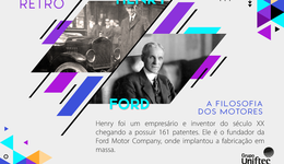 Quinta Retrô: Henry e a filosofia dos motores Ford